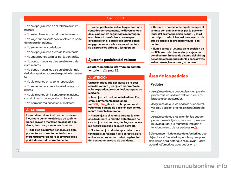 Seat Tarraco 2018  Manual de instrucciones (in Spanish) Seguridad
