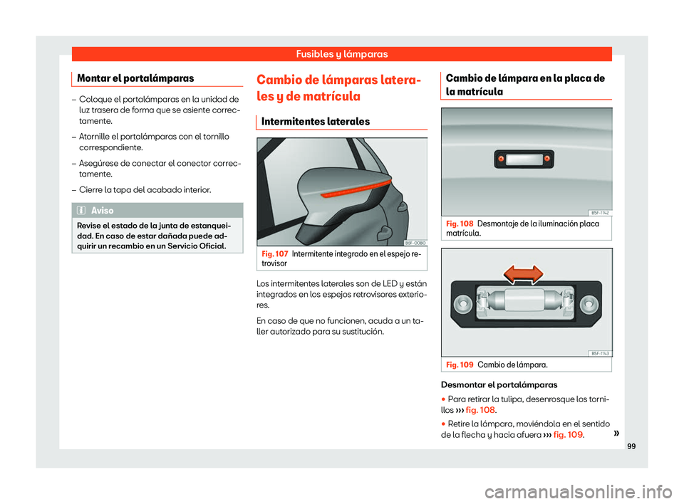 Seat Toledo 2018  Manual de instrucciones (in Spanish) Fusibles y l