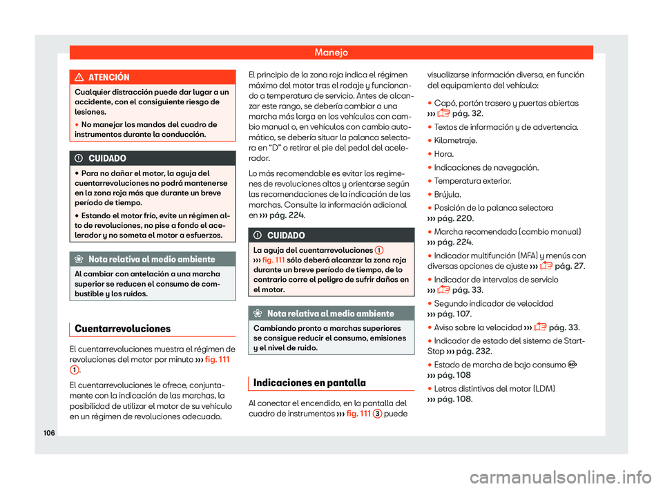 Seat Toledo 2018  Manual de instrucciones (in Spanish) Manejo
ATENCI