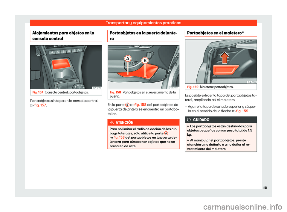 Seat Toledo 2018 Manual de instrucciones (in Spanish) Transportar y equipamientos pr Seat Toledo 2018 Manual de instrucciones (in Spanish) Transportar y equipamientos pr