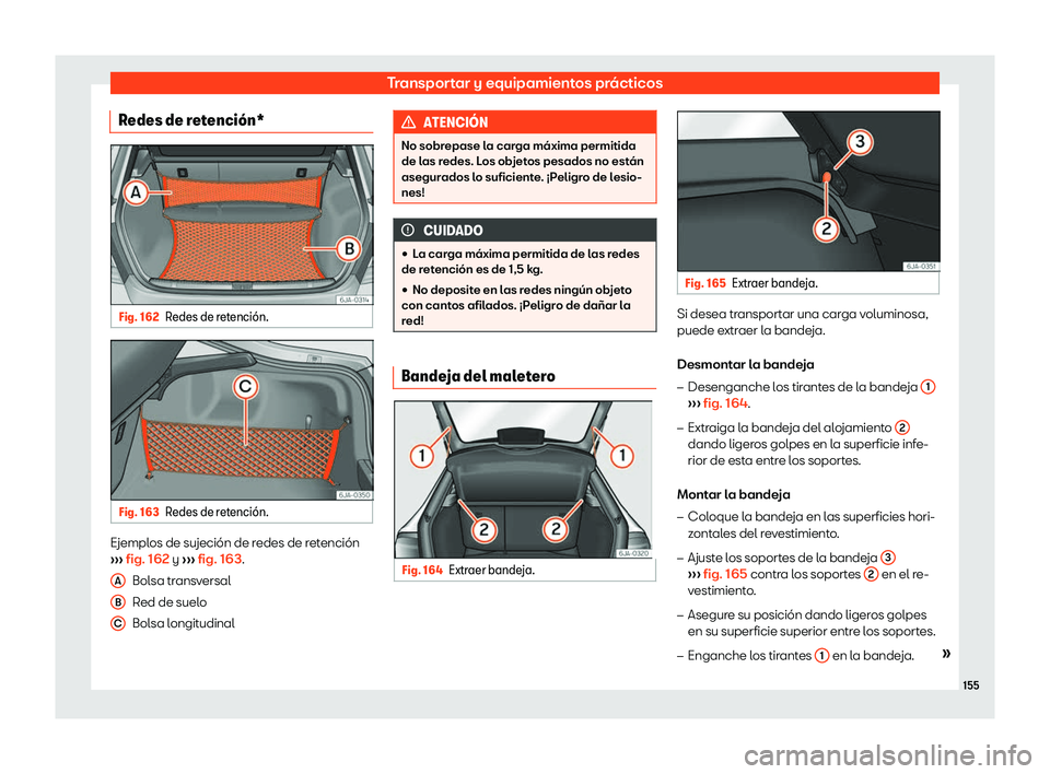 Seat Toledo 2018 Manual de instrucciones (in Spanish) Transportar y equipamientos pr Seat Toledo 2018 Manual de instrucciones (in Spanish) Transportar y equipamientos pr