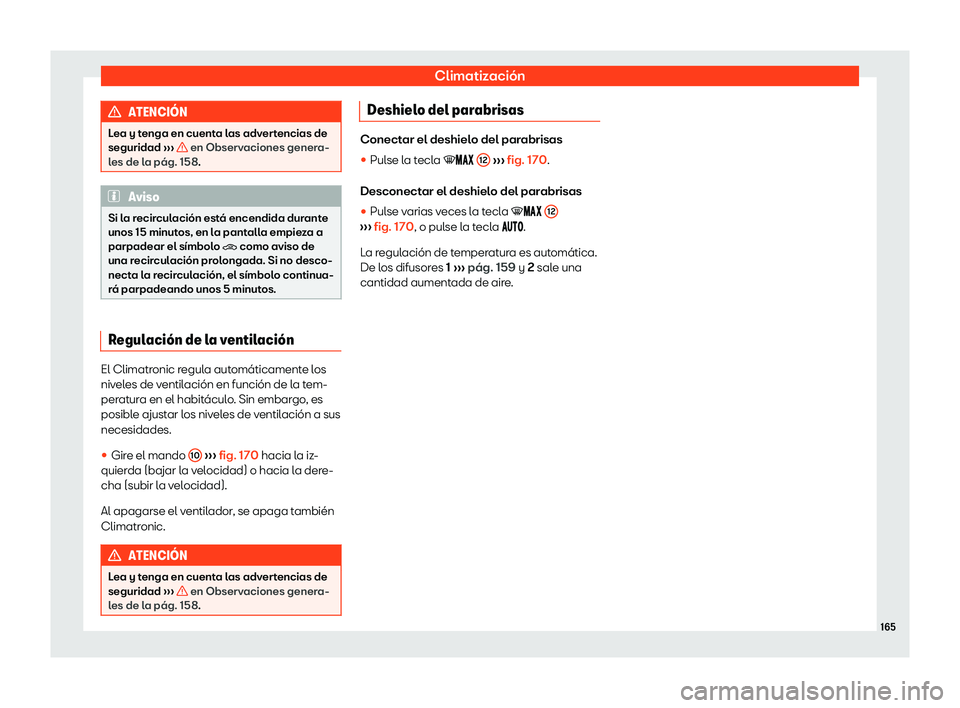 Seat Toledo 2018 Manual de instrucciones (in Spanish) Climatizaci Seat Toledo 2018 Manual de instrucciones (in Spanish) Climatizaci