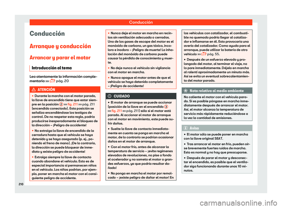 Seat Toledo 2018 Manual de instrucciones (in Spanish) Conducci Seat Toledo 2018 Manual de instrucciones (in Spanish) Conducci