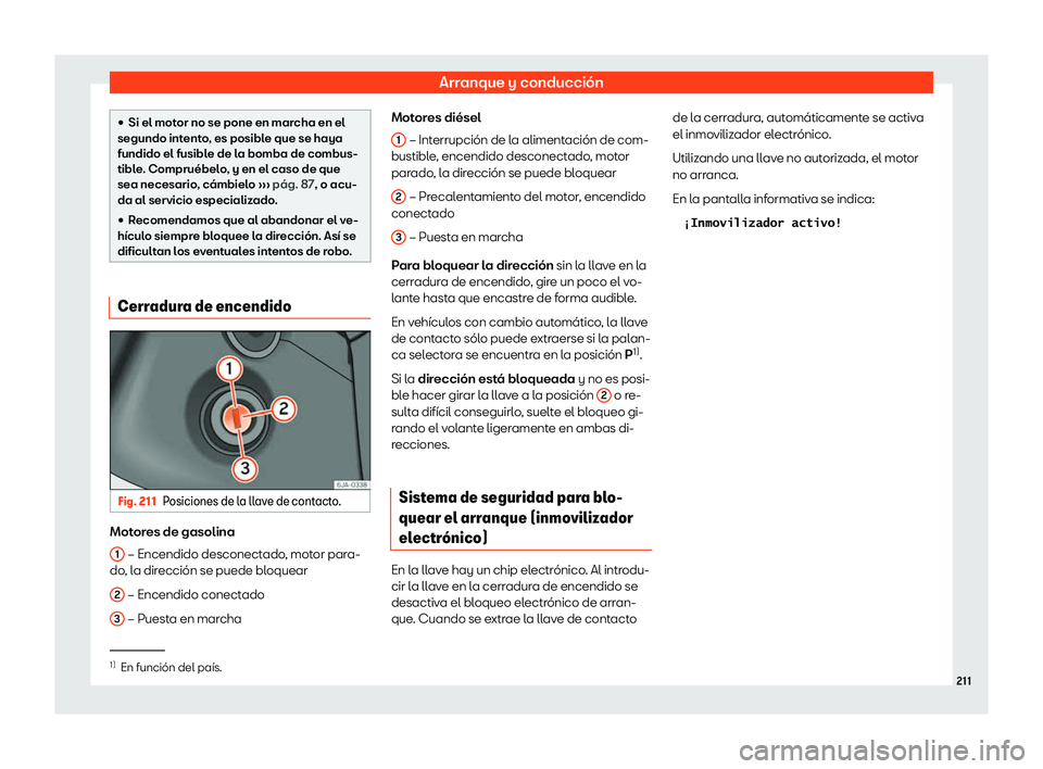 Seat Toledo 2018 Manual de instrucciones (in Spanish) Arranque y conducci Seat Toledo 2018 Manual de instrucciones (in Spanish) Arranque y conducci
