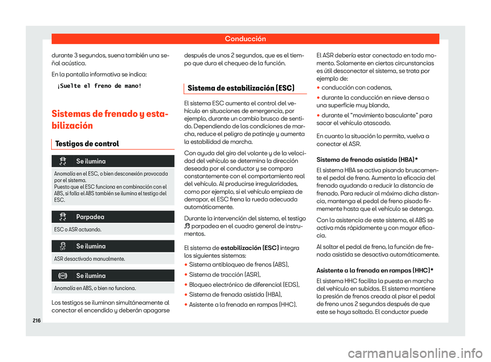 Seat Toledo 2018 Manual de instrucciones (in Spanish) Conducci Seat Toledo 2018 Manual de instrucciones (in Spanish) Conducci