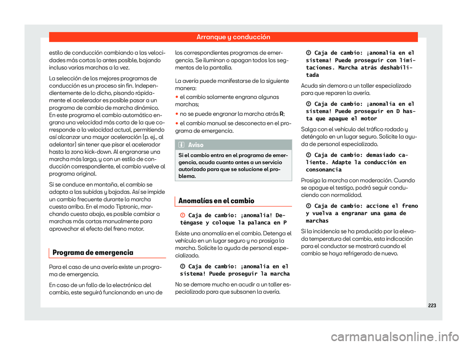 Seat Toledo 2018 Manual de instrucciones (in Spanish) Arranque y conducci Seat Toledo 2018 Manual de instrucciones (in Spanish) Arranque y conducci