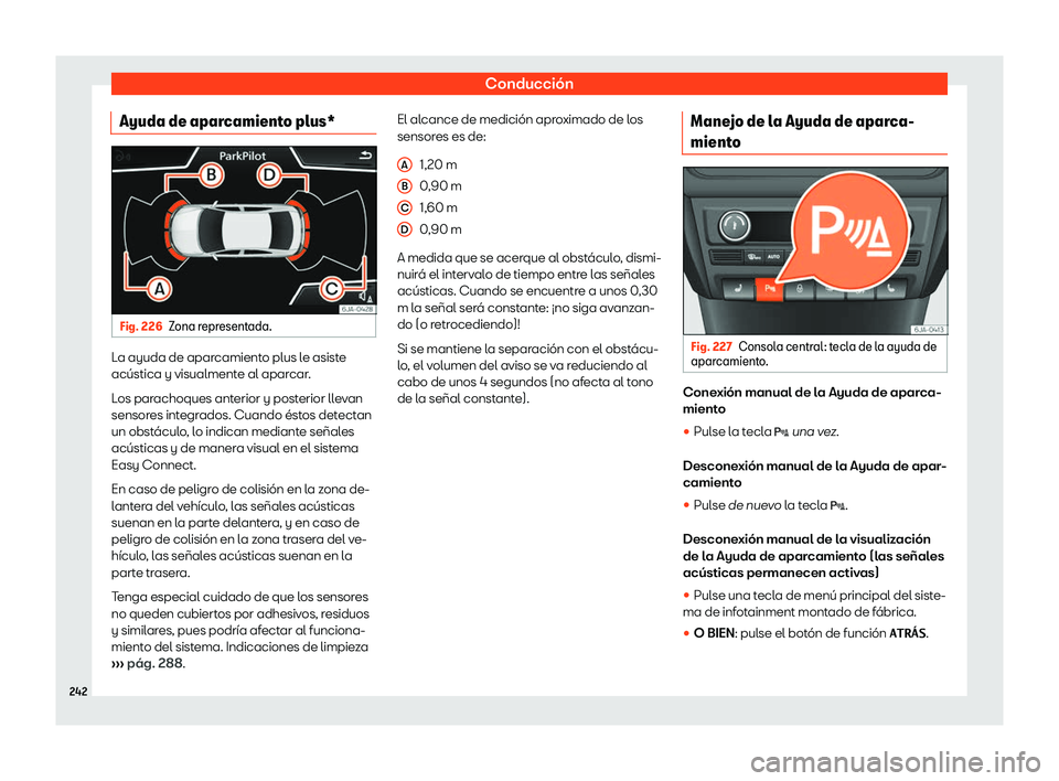 Seat Toledo 2018  Manual de instrucciones (in Spanish) Conducci
