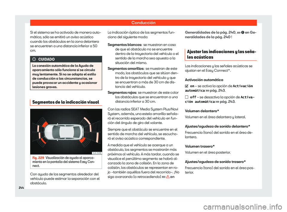 Seat Toledo 2018  Manual de instrucciones (in Spanish) Conducci