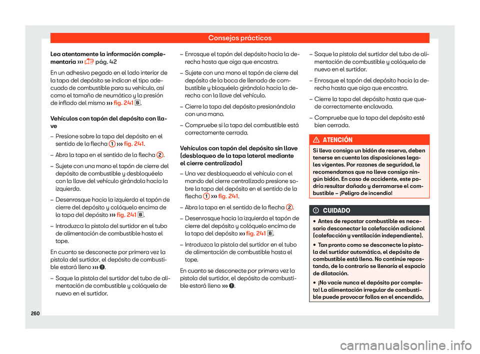 Seat Toledo 2018 Manual de instrucciones (in Spanish) Consejos pr Seat Toledo 2018 Manual de instrucciones (in Spanish) Consejos pr