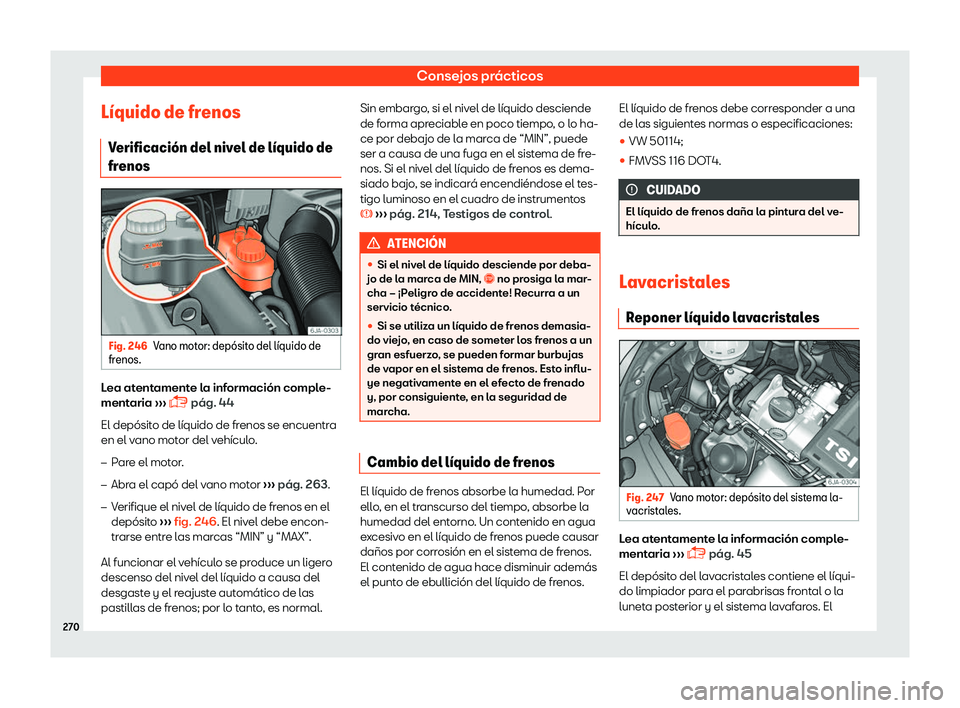 Seat Toledo 2018 Manual de instrucciones (in Spanish) Consejos pr Seat Toledo 2018 Manual de instrucciones (in Spanish) Consejos pr