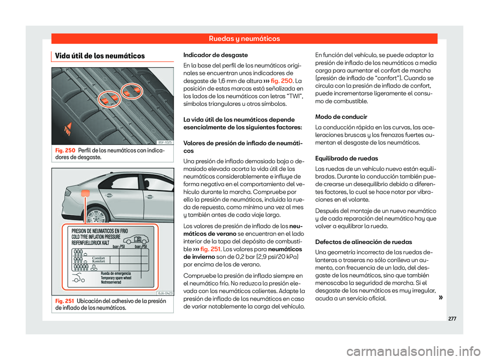 Seat Toledo 2018 Manual de instrucciones (in Spanish) Ruedas y neum Seat Toledo 2018 Manual de instrucciones (in Spanish) Ruedas y neum
