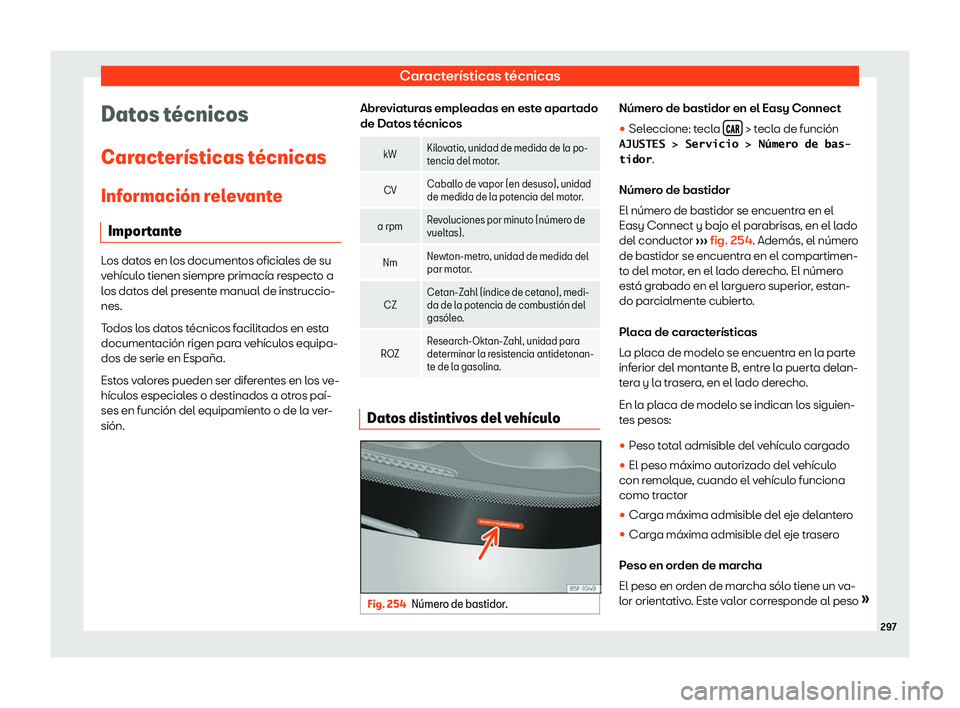 Seat Toledo 2018  Manual de instrucciones (in Spanish) Caracter