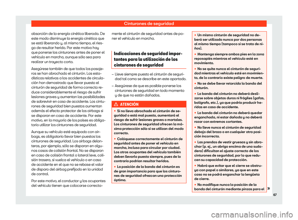 Seat Toledo 2018  Manual de instrucciones (in Spanish) Cinturones de seguridad
absorci