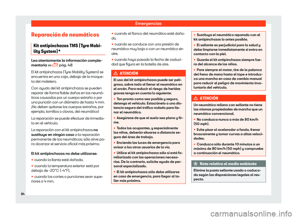 Seat Toledo 2018  Manual de instrucciones (in Spanish) Emergencias
Reparaci