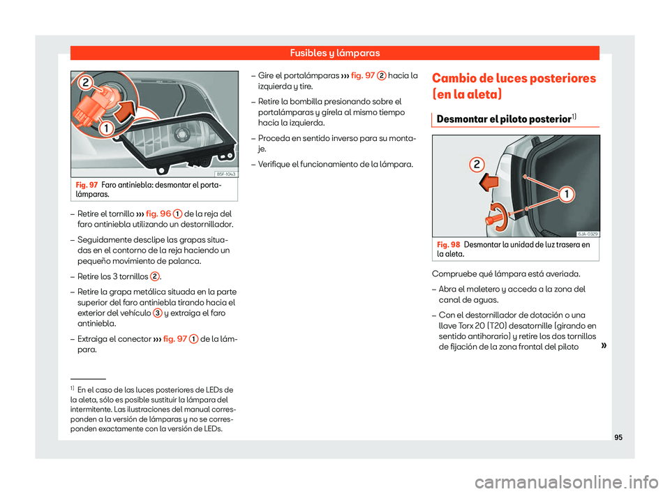 Seat Toledo 2018 Manual de instrucciones (in Spanish) Fusibles y l Seat Toledo 2018 Manual de instrucciones (in Spanish) Fusibles y l