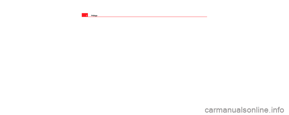 Seat Cordoba 2006  Manual de instrucciones (in Spanish) Prólogo
2
s2sc.1.book  Seite 2  Dienstag, 18. Juli 2006  2:08 14 