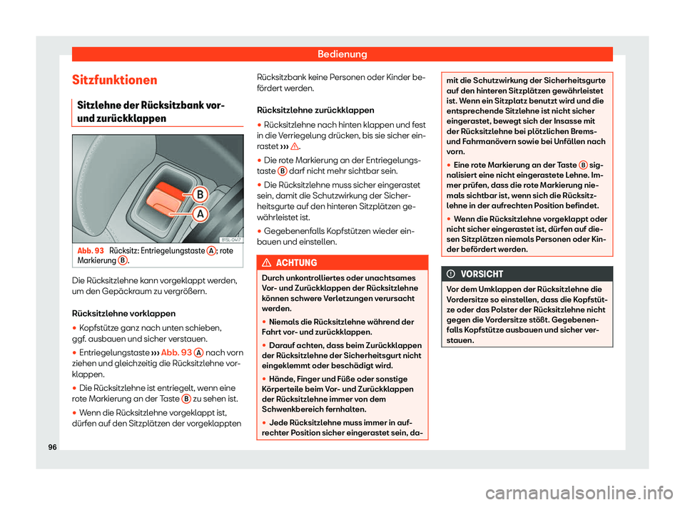 Seat Mii electric 2020  Betriebsanleitung (in German) Bedienung
Sitzfunktionen Sitzl ehne der R