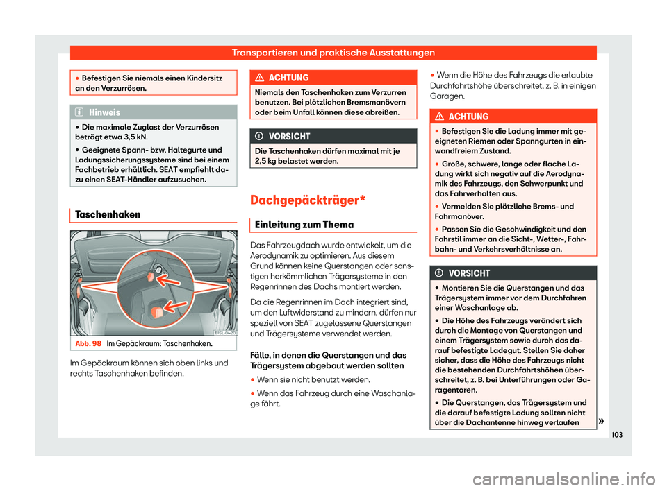 Seat Mii electric 2019  Betriebsanleitung (in German) Transportieren und praktische Ausstattungen
