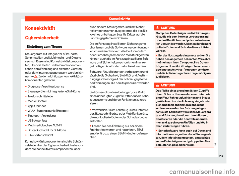 Seat Mii electric 2019  Betriebsanleitung (in German) Konnektivität
Konnektivit