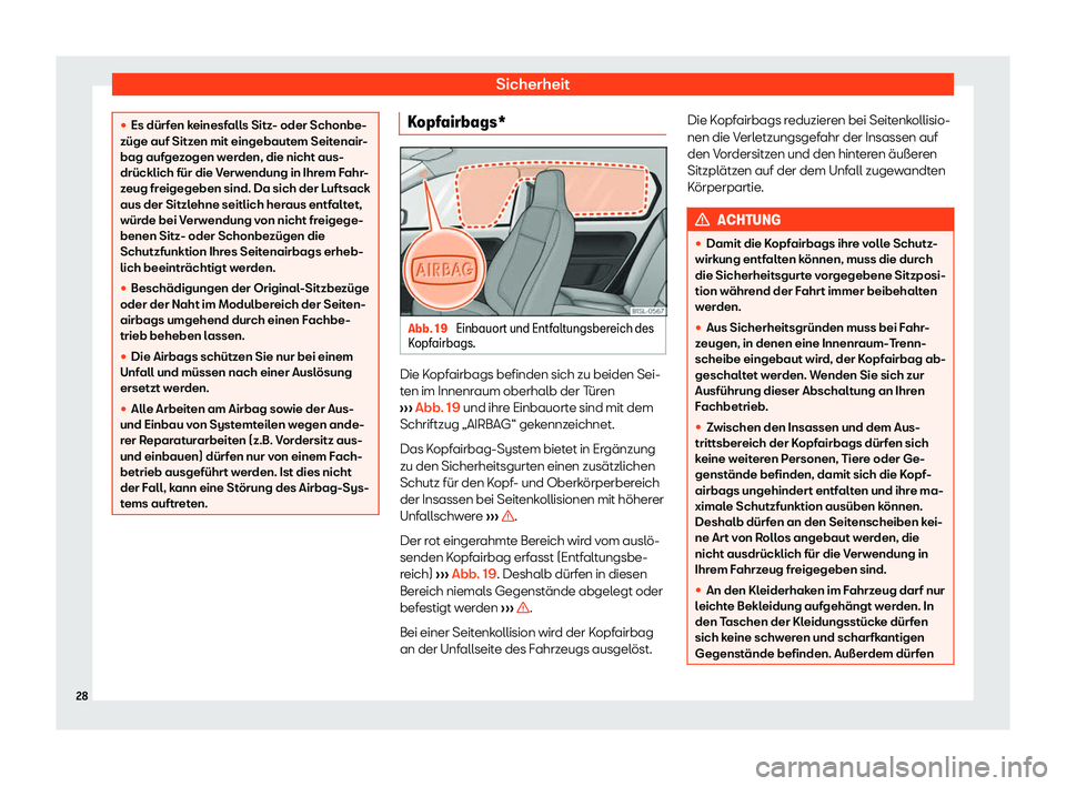 Seat Mii electric 2019  Betriebsanleitung (in German) Sicherheit

