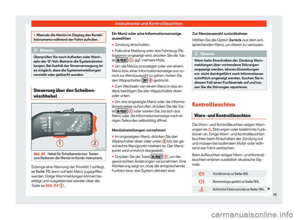 Seat Mii electric 2019  Betriebsanleitung (in German) Instrumente und Kontrollleuchten
