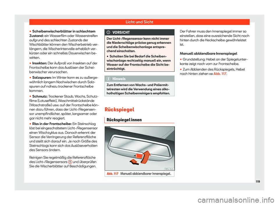 Seat Mii electric 2018  Betriebsanleitung (in German) Licht und Sicht
