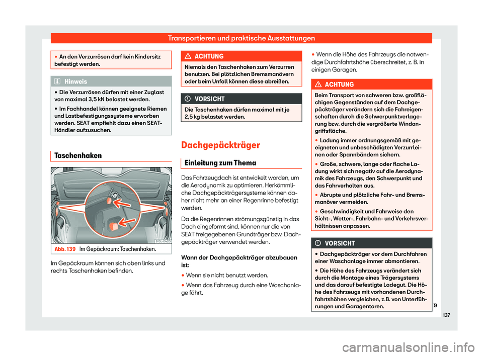 Seat Mii electric 2018  Betriebsanleitung (in German) Transportieren und praktische Ausstattungen

