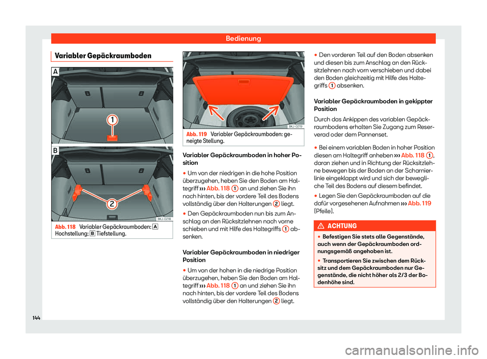 Seat Ibiza 2020  Betriebsanleitung (in German) Bedienung
Variabler Gep