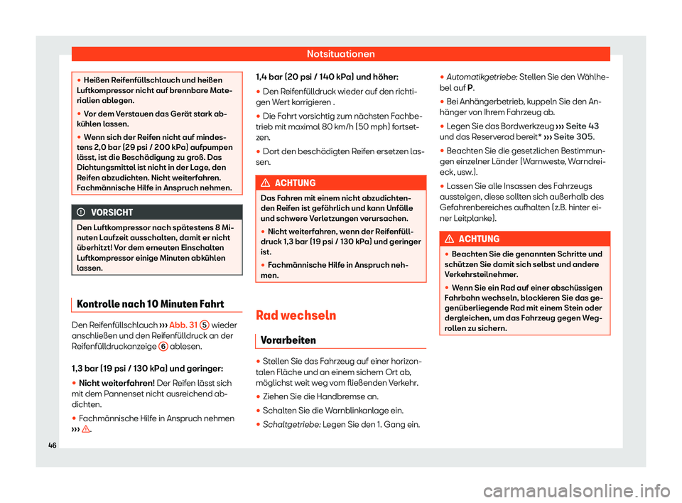 Seat Ibiza 2020  Betriebsanleitung (in German) Notsituationen
