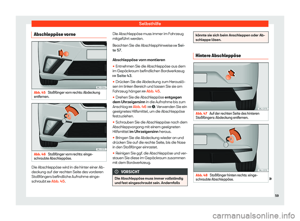 Seat Ibiza 2020  Betriebsanleitung (in German) Selbsthilfe
Abschlepp