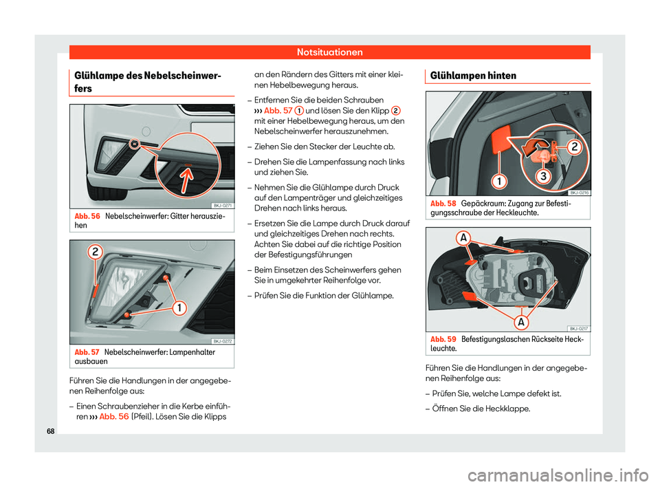 Seat Ibiza 2020  Betriebsanleitung (in German) Notsituationen
Gl