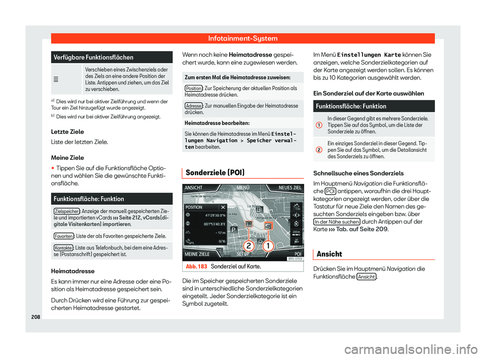 Seat Ibiza 2019  Betriebsanleitung (in German) Infotainment-System
Verf
