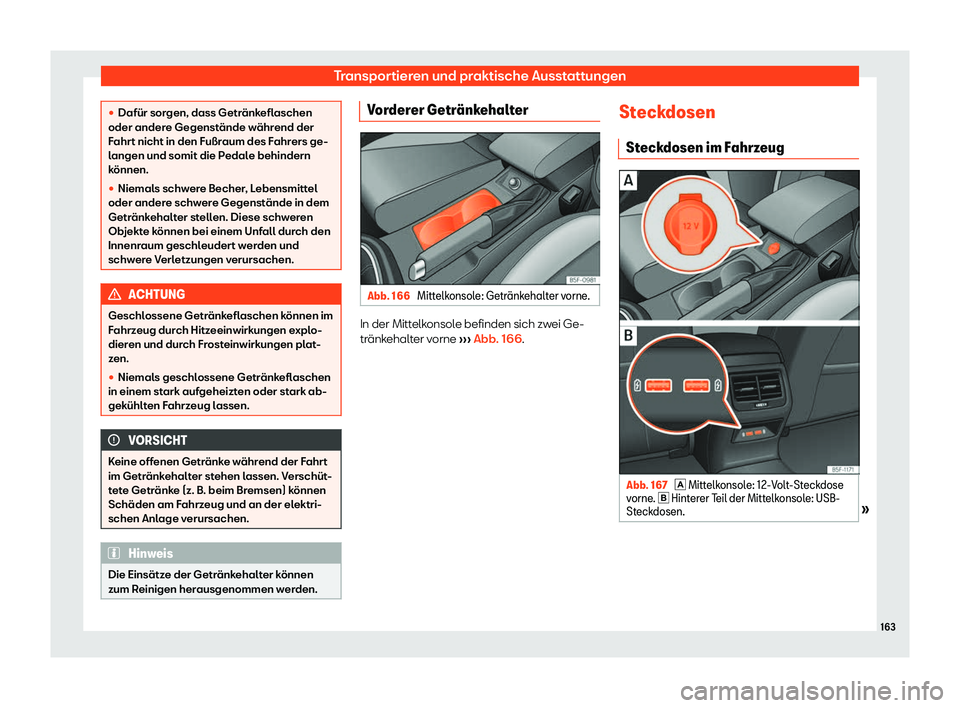 Seat Leon 2019  Betriebsanleitung (in German) Transportieren und praktische Ausstattungen

