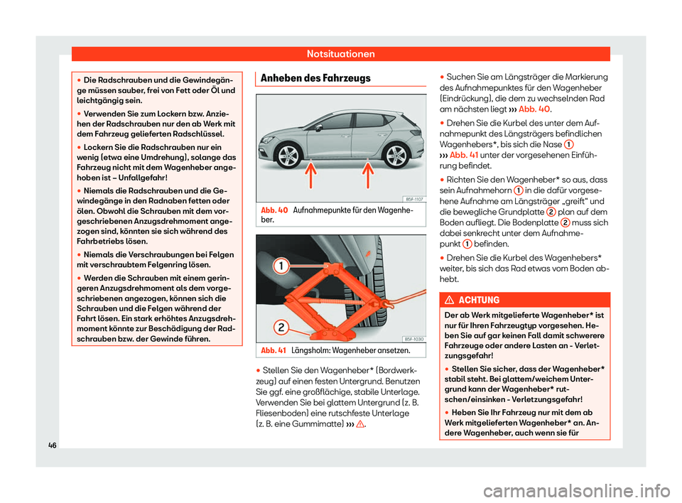 Seat Leon 2019  Betriebsanleitung (in German) Notsituationen
