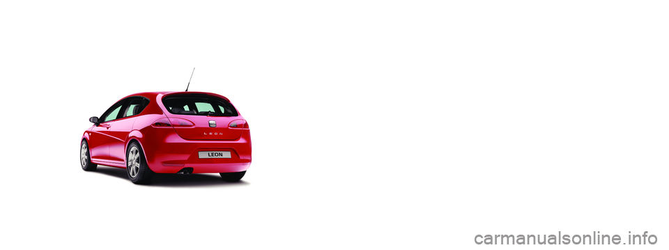 Seat Leon 5D 2007 Betriebsanleitung (in German) SEAT S.A. se preocupa constantemente por mantener todos sus tipos y modelos en un desarrollo continuo. Por ello le rogamos que com-
prenda que, en cualquier momento, puedan producirse modificaciones Seat Leon 5D 2007 Betriebsanleitung (in German) SEAT S.A. se preocupa constantemente por mantener todos sus tipos y modelos en un desarrollo continuo. Por ello le rogamos que com-
prenda que, en cualquier momento, puedan producirse modificaciones