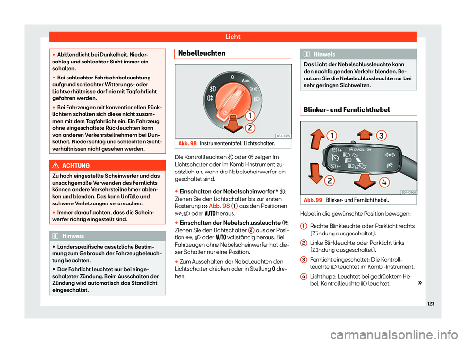 Seat Arona 2020  Betriebsanleitung (in German) Licht
