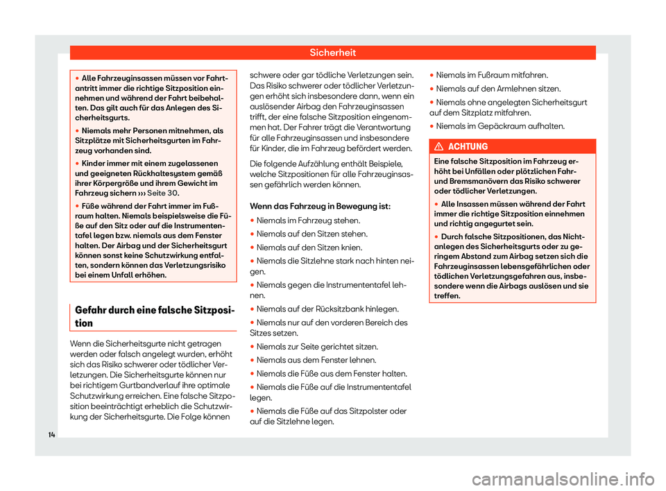 Seat Arona 2019  Betriebsanleitung (in German) Sicherheit
