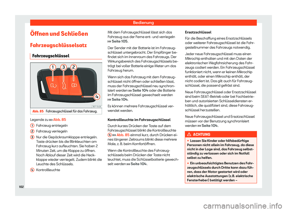 Seat Ateca 2020  Betriebsanleitung (in German) Bedienung
