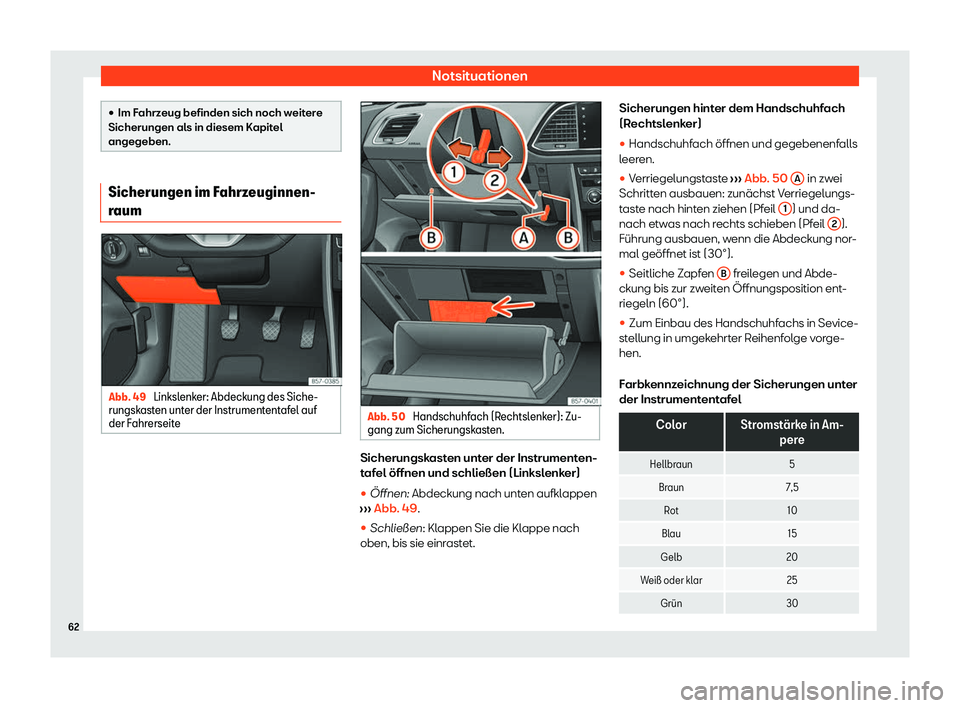Seat Ateca 2020  Betriebsanleitung (in German) Notsituationen
