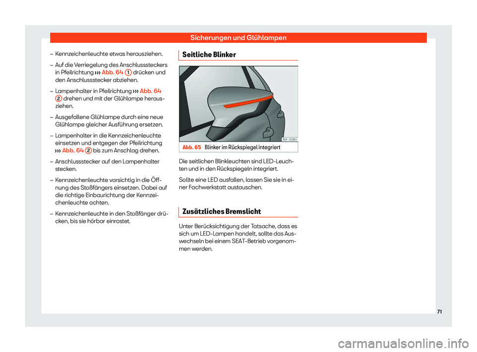 Seat Ateca 2020  Betriebsanleitung (in German) Sicherungen und Glühlampen
�