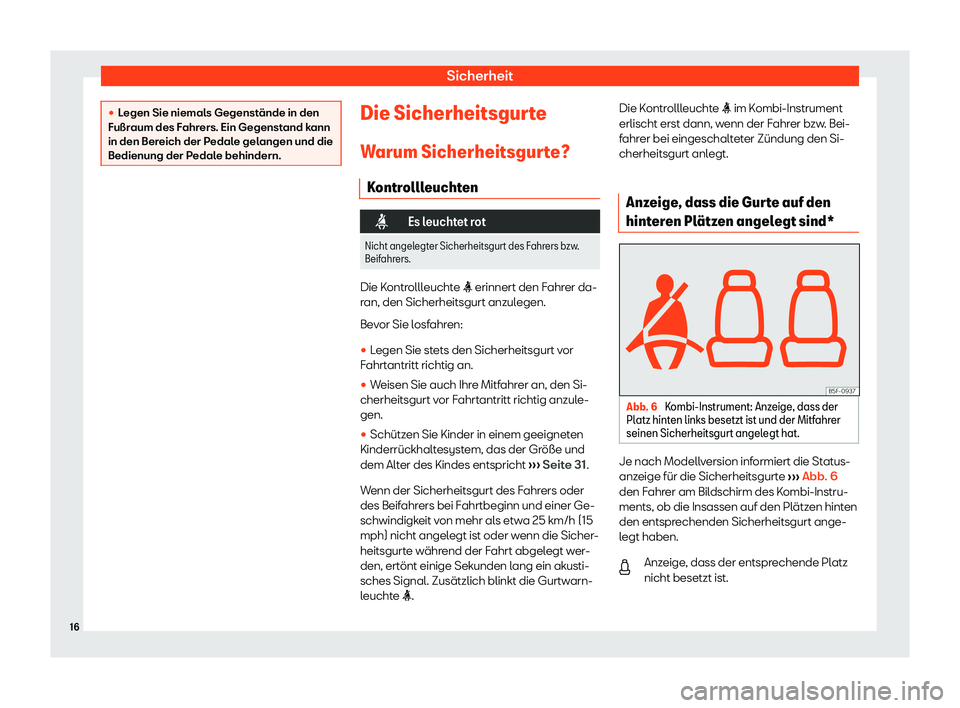 Seat Ateca 2019  Betriebsanleitung (in German) Sicherheit
