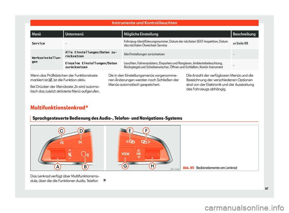 Seat Ateca 2019  Betriebsanleitung (in German) Instrumente und Kontrollleuchten
Men