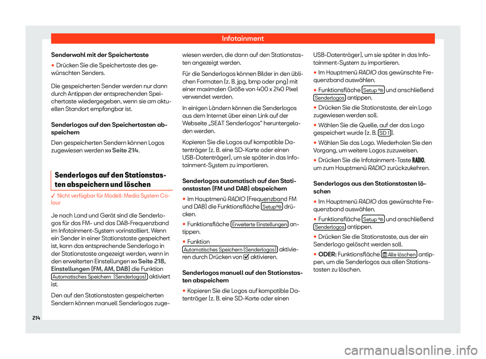 Seat Alhambra 2020  Betriebsanleitung (in German) Infotainment
Senderwahl mit der Speichertaste
