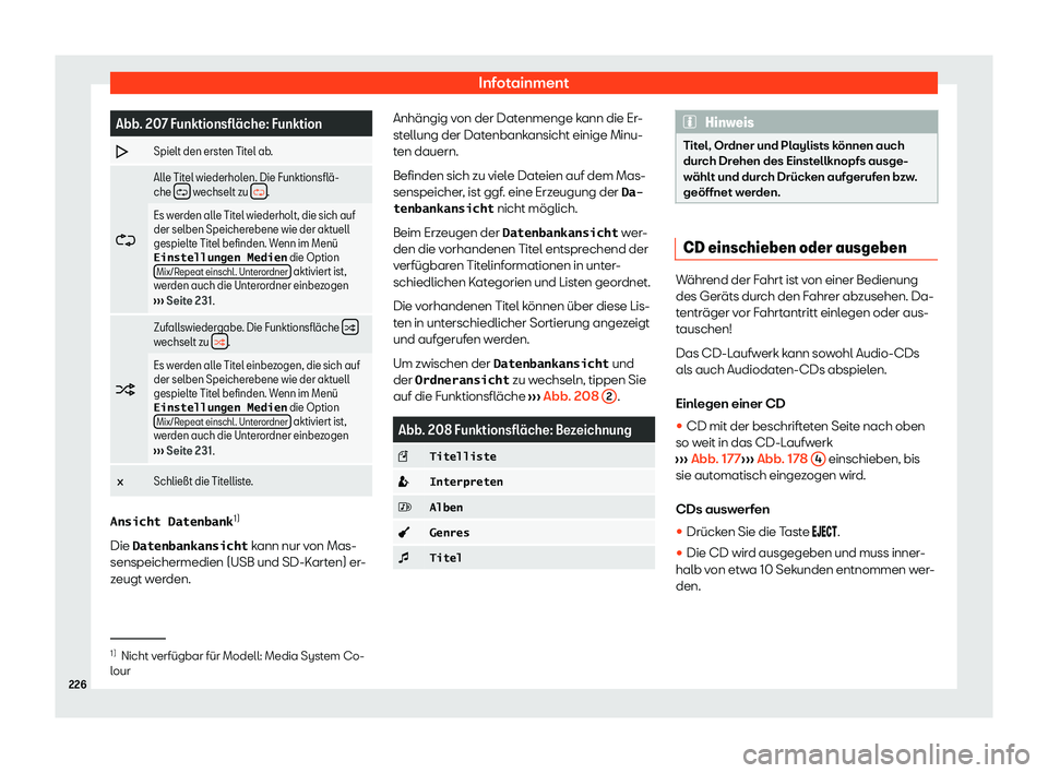 Seat Alhambra 2020  Betriebsanleitung (in German) Infotainment
Abb. 207 Funktionsfl