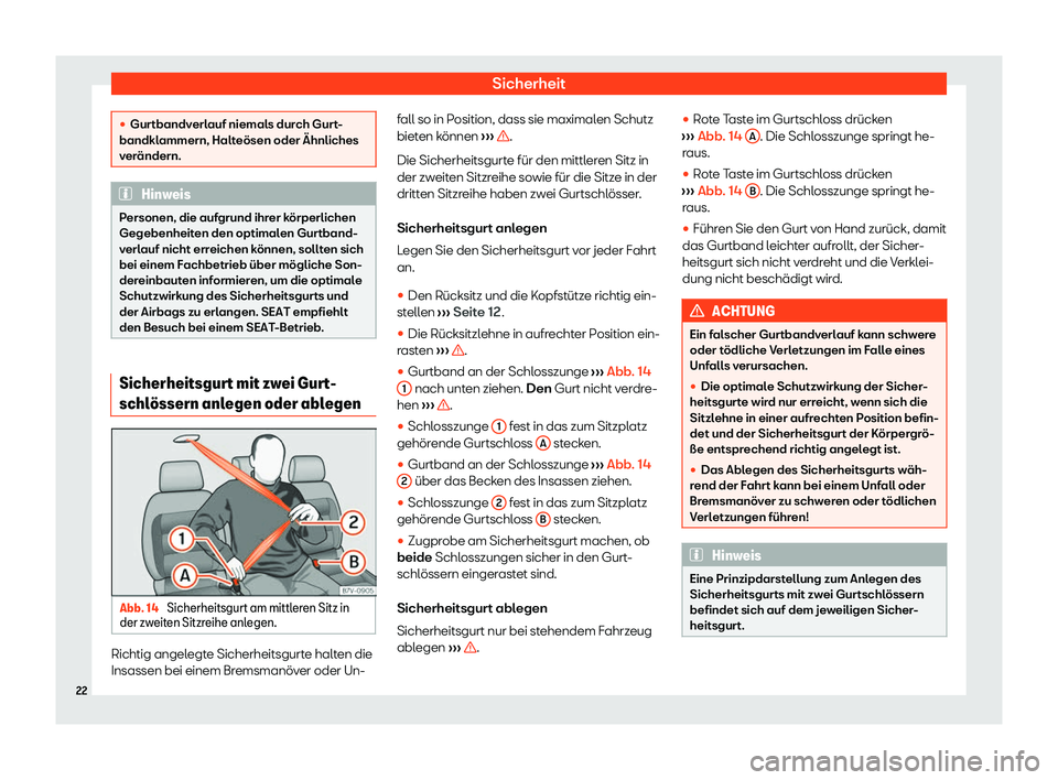 Seat Alhambra 2020  Betriebsanleitung (in German) Sicherheit
