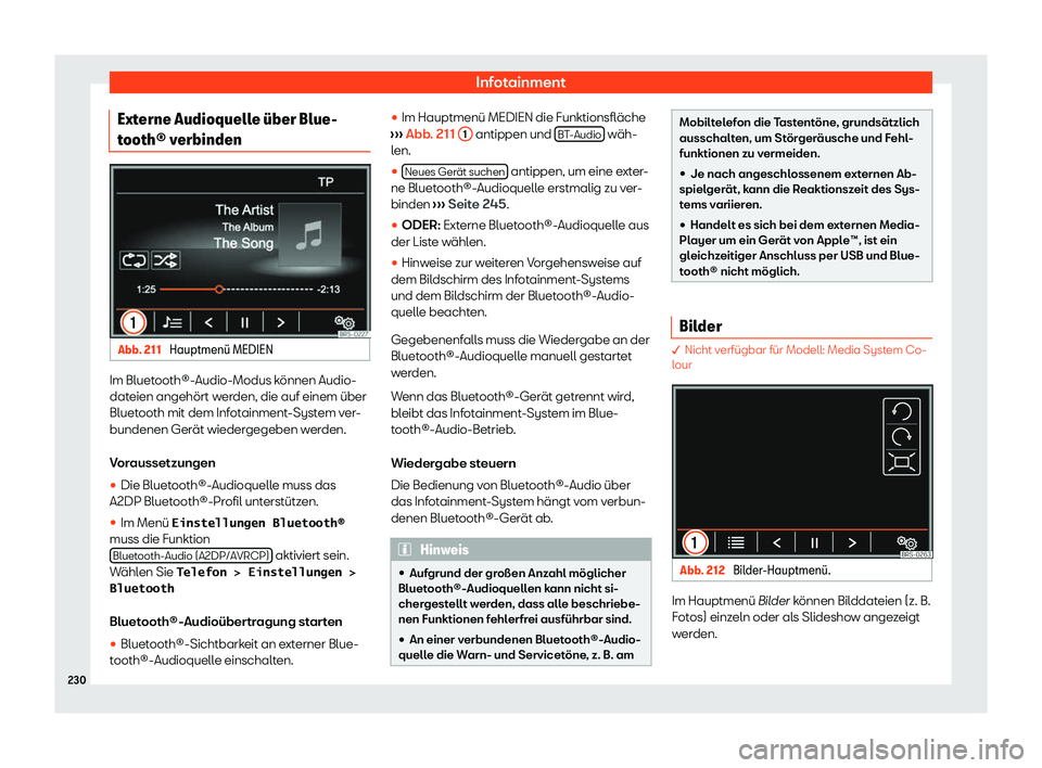 Seat Alhambra 2020  Betriebsanleitung (in German) Infotainment
Externe Audioquelle 