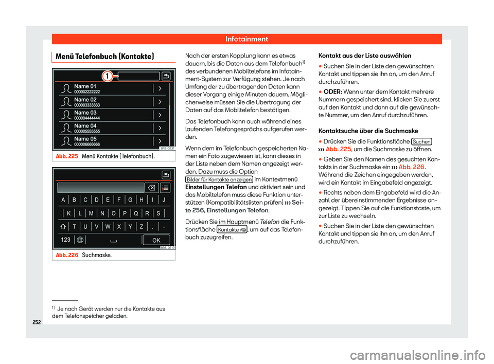 Seat Alhambra 2020  Betriebsanleitung (in German) Infotainment
Men