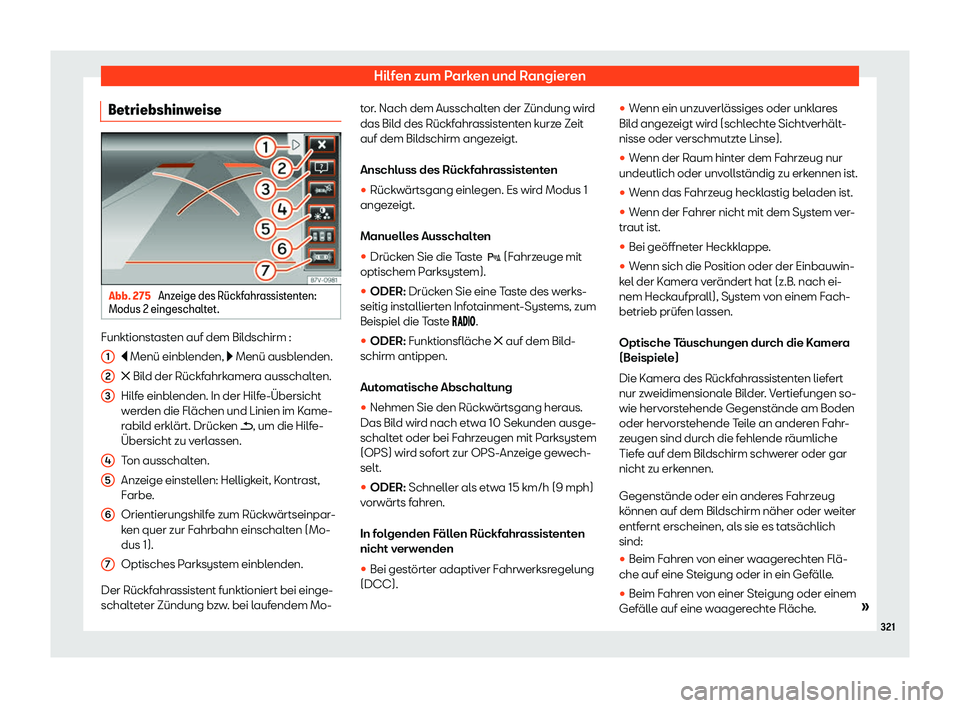 Seat Alhambra 2020  Betriebsanleitung (in German) Hilfen zum Parken und Rangieren
Betriebshinweise Abb. 275 
Anzeige des R