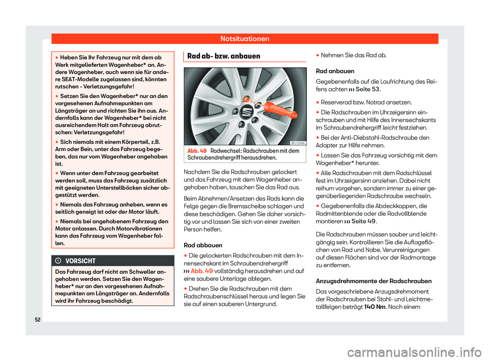 Seat Alhambra 2020  Betriebsanleitung (in German) Notsituationen
