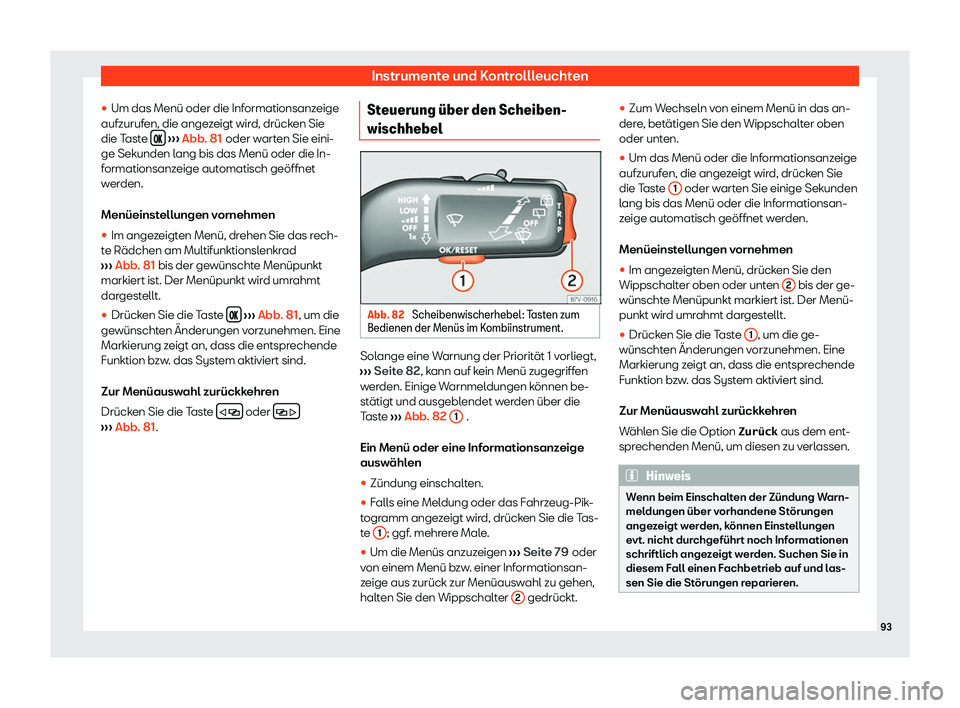 Seat Alhambra 2020  Betriebsanleitung (in German) Instrumente und Kontrollleuchten
